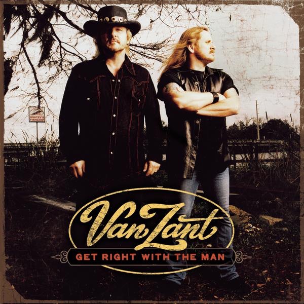 Van Zant - Get Right with the Man